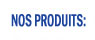 Our Products
